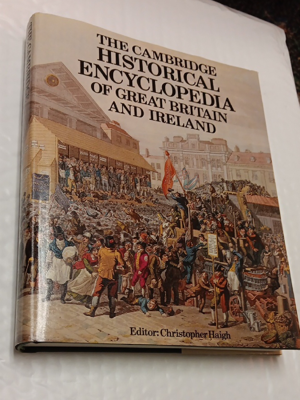 The Cambridge Historical Encyclopedia of Great Britain and Ireland - Hardcover